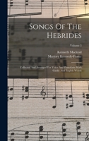 Gaelic Songs of the Hebrides 1015665705 Book Cover
