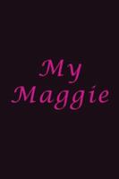 My Maggie 0977628167 Book Cover