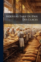 Nouveau Tarif Du Prix Des Glaces 1273465296 Book Cover