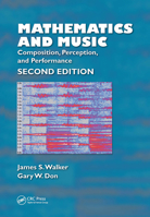 Mathematics and Music: Composition, Perception, and Performance 1032161116 Book Cover