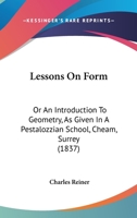 Lessons on Form: An Introduction to Geometry 0469659599 Book Cover