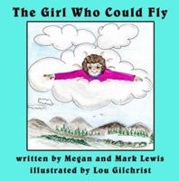 The Girl Who Could Fly 1598790293 Book Cover