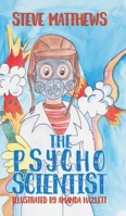 The Psycho Scientist 1786295857 Book Cover