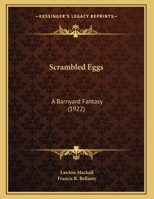 Scrambled Eggs 1341058298 Book Cover