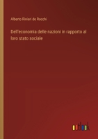 Dell'economia delle nazioni in rapporto al loro stato sociale (Italian Edition) 3563237050 Book Cover