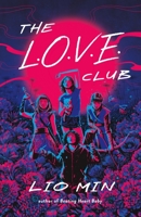 The L.O.V.E. Club 1250359821 Book Cover