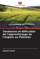 Tendances et difficult�s de l'apprentissage de l'anglais au Pakistan 6205332671 Book Cover