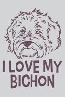 I Love My Bichon: Blank Lined Notebook Journal: Gifts For Dog Lovers Him Her 6x9 110 Blank Pages Plain White Paper Soft Cover Book 1712702130 Book Cover