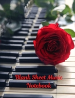 Blank Sheet Music Notebook 1712751212 Book Cover