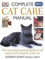 RSPCA Complete Cat Care Manual 1405314672 Book Cover