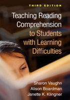 Teaching Reading Comprehension to Students with Learning Difficulties 1462554792 Book Cover