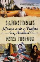 Sandstorms: Days and Nights in Arabia 0393307972 Book Cover