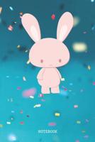 Notebook: Funny and Pink Rabbit Baby Bunny Planner / Organizer / Lined Notebook (6 x 9) 1095199943 Book Cover