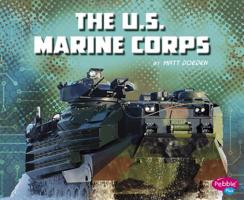 The U.S. Marine Corps (Pebble Plus) 1429617357 Book Cover