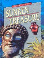 Sunken Treasure (History Hunters) 0836837436 Book Cover