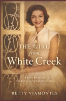 The Girl from White Creek 1089211058 Book Cover