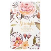 Christian Art Gifts Scripture Journal Strength and Dignity Proverbs 31:25 Bible Verse Floral Inspirational Notebook,128 Ruled Pages Flexcover 5.5” x 8.5” 1432127551 Book Cover