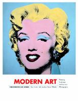 Modern Art From Post Impressionism to the Present: Painting, Sculpture, Architecture 0131895656 Book Cover