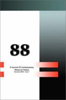 88: A Journal of Contemporary American Poetry (Issue 1) 0967600340 Book Cover