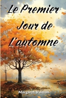 Le Premier Jour de L'automne (French Edition) 9954154019 Book Cover