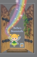 Bella's Beanstalk 1688052526 Book Cover