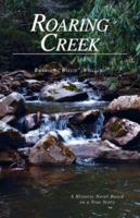 Roaring Creek 1412098866 Book Cover