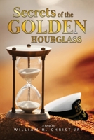 Secrets of the Golden Hourglass 1637322461 Book Cover