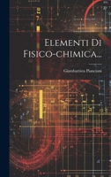 Elementi Di Fisico-chimica... 1021879819 Book Cover