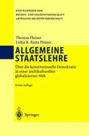 Allgemeine Staatslehre: Uber Die Konstitutionelle Demokratie in Einer Multikulturellen Globalisierten Welt 3540006893 Book Cover