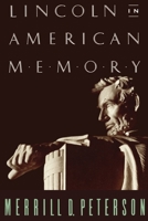 Lincoln in American Memory 0195065700 Book Cover