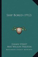 Ship-Bored 9357949461 Book Cover