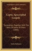 Coptic Apocryphal Gospels 1164612972 Book Cover