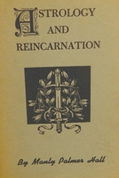 Astrology and Reincarnation (Astrology) 1773238582 Book Cover