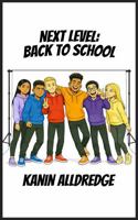 Next Level: Back to School (The Misfits' Never-Ending Trials) 1968538216 Book Cover