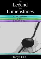 The Legend of the Lumenstones: Books 1 - 3 1944939083 Book Cover