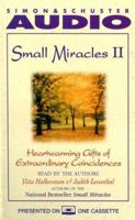 SMALL MIRACLES 2: Heartwarming Gifts of Extraordinary Coincidences 0671043072 Book Cover