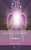 Anges Gardiens: Leurs messages 1097914348 Book Cover