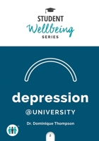 Depression at College 1789560918 Book Cover