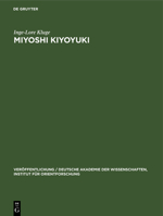 Miyoshi Kiyoyuki: Seine Leben Und Seine Welt 3112539672 Book Cover