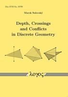 Depth, Crossings and Conflicts in Discrete Geometry 383253119X Book Cover