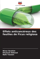 Effets anticancéreux des feuilles de Ficus religiosa (French Edition) 6208861659 Book Cover