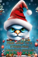 Your Guide to a Stress-Free Christmas Season: A Dyslexia-Friendly Christmas Handbook B0CKGX3TH8 Book Cover