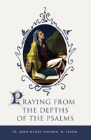 Praying from the Depths of the Psalms 1594173435 Book Cover