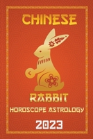Rabbit Chinese Horoscope 2023 B0BN2WVM96 Book Cover