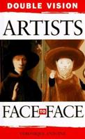 Double Vision: Artists Face to Face 0812065840 Book Cover