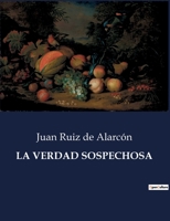 La Verdad Sospechosa B0C7FDSYJ6 Book Cover