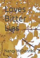 Loves Bitter Lies B0DWSF4974 Book Cover