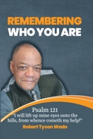Remembering Who You Are 1963743253 Book Cover