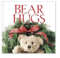 Bear Hugs for You at Christmas (BEAR HUGS) 0310801540 Book Cover