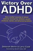 Victory Over ADHD 0975536176 Book Cover